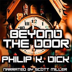 Beyond The Door by Philip K. Dick Audiobook Cover