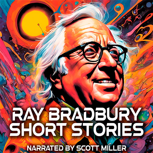 Ray Bradbury Short Stories by Ray Bradbury Audiobook Cover