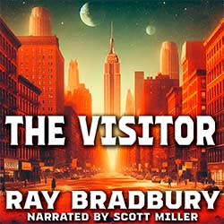The Visitor by Rad Bradbury Audiobook Cover