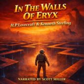 In The Walls of Eryx by H. P. Lovecraft and Kenneth Sterling vintage science fiction illustration, lone astronaut standing inside a vast glowing maze on Venus, orange alien sky with reptilian silhouettes in the distance, dramatic lighting and high contrast retro sci-fi artwork