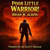 Vintage science fiction illustration for Poor Little Warrior! by Brian W. Aldiss showing a lone futuristic hunter standing in a prehistoric marsh at sunset while enormous dinosaur silhouettes loom in the misty distance, dramatic fiery sky lighting the swamp as the small human figure faces the towering creatures.