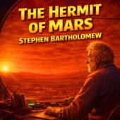 vintage science fiction illustration for The Hermit of Mars by Stephen Bartholomew showing an elderly man inside a Mars habitat gazing through a curved window at the red Martian landscape at sunset, classic sci-fi atmosphere, solitary figure, retro futuristic setting, vintage sci-fi artwork