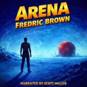 A lone human figure stands on blue alien terrain beneath a glowing dome, facing a distant red spherical alien presence, evoking isolation and cosmic tension from Arena by Fredric Brown, classic vintage science fiction artwork.