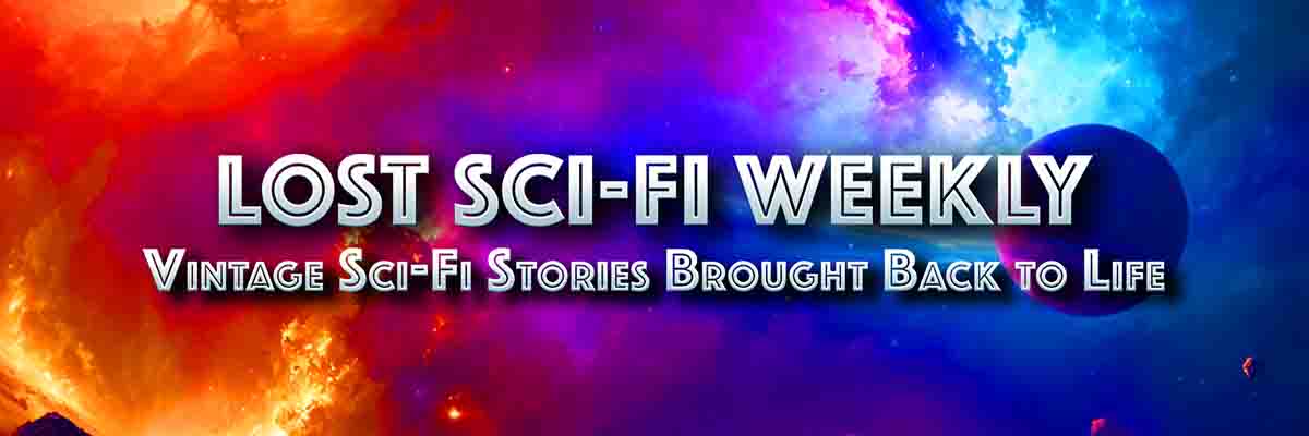 Lost Sci-Fi Weekly