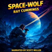 Square cover art for Space-Wolf by Ray Cummings showing a lone space prospector crouched on jagged alien terrain beneath Saturn’s glowing rings, cold blue light illuminating a hostile moon landscape, classic vintage science fiction atmosphere with isolation, danger, and space exploration tension.