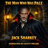 Pale vampire-like man with glowing red eyes standing in a dim cellar doorway, dramatic shadows and lantern light, vintage science fiction horror illustration, The Man Who Was Pale by Jack Sharkey