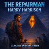 Vintage science fiction illustration for The Repairman by Harry Harrison featuring a rugged interstellar repairman in a worn flight suit holding a wrench before a glowing alien pyramid, reptilian priests gathered in misty swamp at dusk, cinematic blue tones with warm beacon light, narrated by Scott Miller, classic retro sci-fi cover art style.