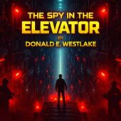 Square vintage science fiction artwork for The Spy in the Elevator by Donald E. Westlake, depicting a vast futuristic megastructure with endless elevator shafts plunging into darkness, red emergency lights glowing along metallic walls, a lone figure standing at the edge of an elevator platform, armed soldiers emerging from shadows, intense cinematic lighting, classic sci-fi thriller atmosphere, retro science fiction mood, high tension and paranoia inside a sealed future city