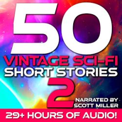 50 Vintage Sci-Fi Short Stories 2 NEW
