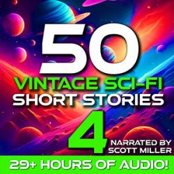 50 Vintage Sci-Fi Short Stories 4 Audiobook Cover