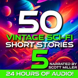 50 Vintage Sci-Fi Short Stories 5 Audiobook Cover