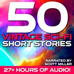 50 Vintage Sci-Fi Short Stories Audiobook Cover