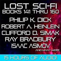 Lost Scifi Books 141 thru 160 Audiobook Cover